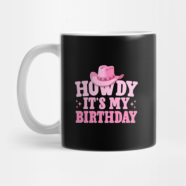 Howdy It's My Birthday by TheDesignDepot